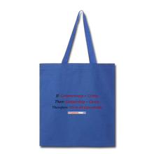 Load image into Gallery viewer, WE'RE ALL CANCELLABLE - Tote Bag - royal blue