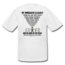 Load image into Gallery viewer, ALL WE GOT - Men's Tall T-Shirt - white