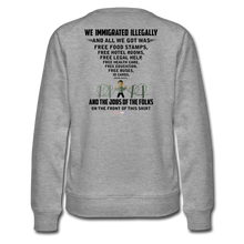 Load image into Gallery viewer, ALL WE GOT - Women’s Premium Sweatshirt - heather gray
