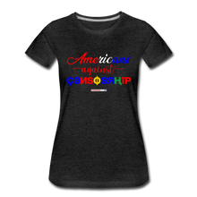 Load image into Gallery viewer, AMERICANS AGAINST CENSORSHIP - Women’s Premium T-Shirt - charcoal gray