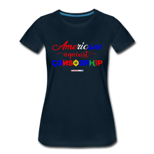 Load image into Gallery viewer, AMERICANS AGAINST CENSORSHIP - Women’s Premium T-Shirt - deep navy