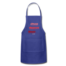 Load image into Gallery viewer, APPEASER, PROGRESSIVE, SOCIALIST - Adjustable Apron - royal blue