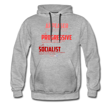 Load image into Gallery viewer, APPEASER, PROGRESSIVE, SOCIALIST - Men’s Premium Hoodie - heather gray