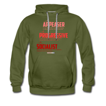Load image into Gallery viewer, APPEASER, PROGRESSIVE, SOCIALIST - Men’s Premium Hoodie - olive green