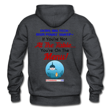 Load image into Gallery viewer, IF YOU'RE NOT AT THE TABLE... - Gildan Heavy Blend Adult Hoodie - charcoal gray