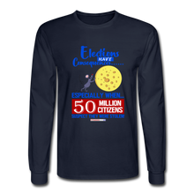 Load image into Gallery viewer, ELECTIONS HAVE CONSEQUENCES - Men's Long Sleeve T-Shirt - navy