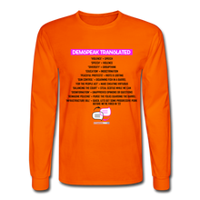 Load image into Gallery viewer, DEMSPEAK TRANSLATED - Men's Long Sleeve T-Shirt - orange
