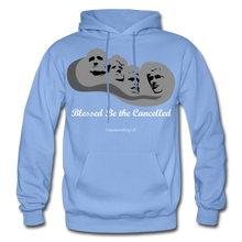 Load image into Gallery viewer, BLESSED BE THE CANCELLED - Gildan Heavy Blend Adult Hoodie - carolina blue