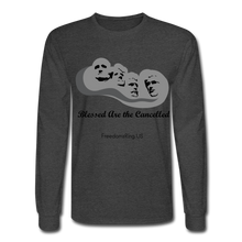 Load image into Gallery viewer, BLESSED ARE THE CANCELLED - Men's Long Sleeve T-Shirt - heather black