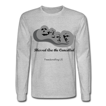 Load image into Gallery viewer, BLESSED ARE THE CANCELLED - Men's Long Sleeve T-Shirt - heather gray