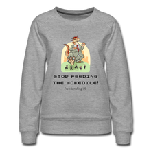 Load image into Gallery viewer, STOP FEEDING THE WOKEDILE! - Two-Sided Printing on Women’s Premium Sweatshirt - heather gray
