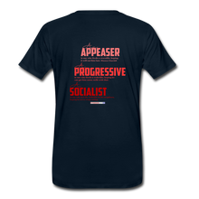 Load image into Gallery viewer, STOP FEEDING THE WOKEDILE! - Two-Sided Printing on Men's Premium T-Shirt - deep navy