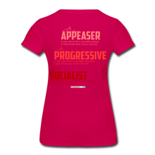 Load image into Gallery viewer, STOP FEEDING THE WOKEDILE! - Two-Sided Printing on Women’s Premium T-Shirt - dark pink