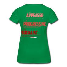 Load image into Gallery viewer, STOP FEEDING THE WOKEDILE! - Two-Sided Printing on Women’s Premium T-Shirt - kelly green