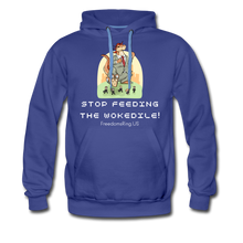 Load image into Gallery viewer, STOP FEEDING THE WOKEDILE! - Two-Sided Printing on Men’s Premium Hoodie - royalblue