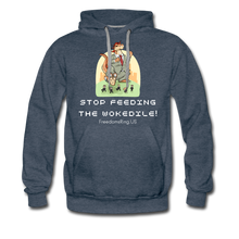 Load image into Gallery viewer, STOP FEEDING THE WOKEDILE! - Two-Sided Printing on Men’s Premium Hoodie - heather denim