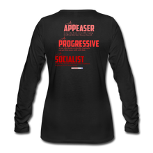 Load image into Gallery viewer, STOP FEEDING  THE WOKEDILE! - Two-Sided Printing on Women's Premium Long Sleeve T-Shirt - white text - black