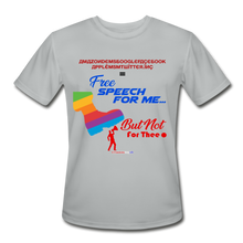 Load image into Gallery viewer, FREE SPEECH FOR ME, BUT NOT FOR THEE - Men’s Moisture Wicking Performance T-Shirt - silver