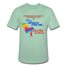 Load image into Gallery viewer, FREE SPEECH FOR ME, BUT NOT FOR THEE - Unisex Heather Prism T-Shirt - heather prism mint