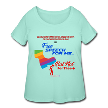 Load image into Gallery viewer, FREE SPEECH FOR ME, BUT NOT FOR THEE - Women’s Curvy T-Shirt - mint