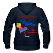 Load image into Gallery viewer, FREE SPEECH FOR ME, BUT NOT FOR THEE - Gildan Heavy Blend Women's Zip Hoodie - navy