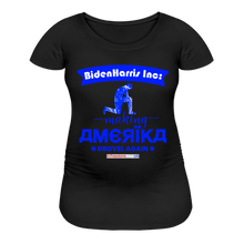 Load image into Gallery viewer, MAKING AMERIKA GROVEL AGAIN - Women’s Maternity T-Shirt - black