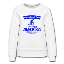 Load image into Gallery viewer, MAKING AMERIKA GROVEL AGAIN - Women’s Premium Sweatshirt - white