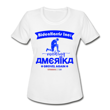 Load image into Gallery viewer, MAKING AMERIKA GROVEL AGAIN - Women's Moisture Wicking Performance T-Shirt - white