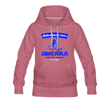 Load image into Gallery viewer, MAKING AMERIKA GROVEL AGAIN - Women’s Premium Hoodie - mauve
