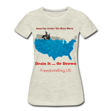 Load image into Gallery viewer, AMERIKA UNDER THE BLUE WAVE - Women’s Premium T-Shirt - heather oatmeal