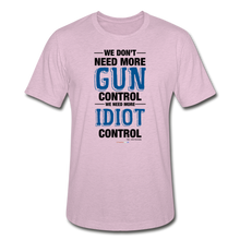 Load image into Gallery viewer, MORE IDIOT CONTROL - Unisex Heather Prism T-Shirt - heather prism lilac