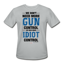 Load image into Gallery viewer, MORE IDIOT CONTROL - Men’s Moisture Wicking Performance T-Shirt - silver