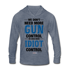 Load image into Gallery viewer, MORE IDIOT CONTROL - Unisex Tri-Blend Hoodie Shirt - heather blue