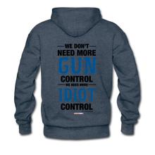 Load image into Gallery viewer, MORE IDIOT CONTROL - Men’s Premium Hoodie - heather denim