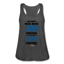 Load image into Gallery viewer, MORE IDIOT CONTROL - Women's Flowy Tank Top by Bella - deep heather