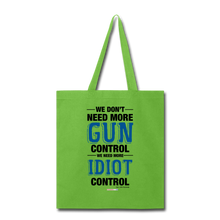 Load image into Gallery viewer, MORE IDIOT CONTROL - Tote Bag - lime green