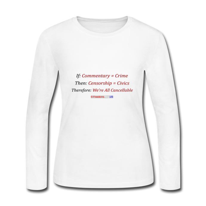 WE ARE ALL CANCELLABLE - Women's Long Sleeve Jersey T-Shirt - white