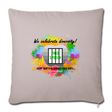 Load image into Gallery viewer, JUST WATCH WHAT YOU SAY - Throw Pillow Cover 18” x 18” - light taupe
