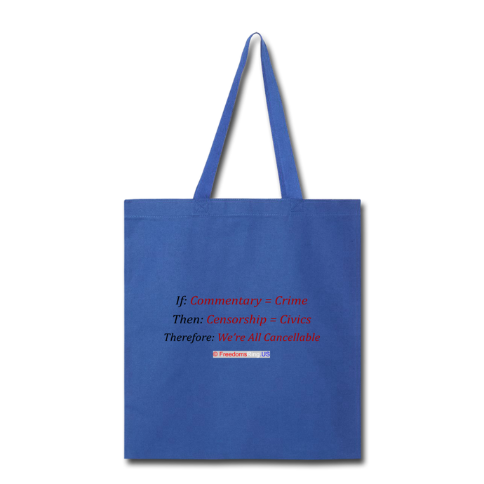 WE'RE ALL CANCELLABLE - Tote Bag - royal blue