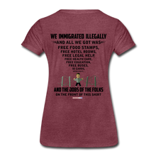 Load image into Gallery viewer, ALL WE GOT - Women’s Premium T-Shirt - heather burgundy
