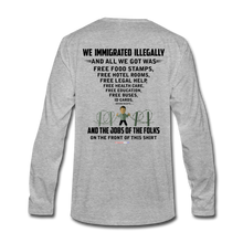 Load image into Gallery viewer, ALL WE GOT - Men&#39;s Premium Long Sleeve T-Shirt - heather gray
