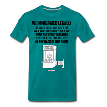 Load image into Gallery viewer, ALL WE GOT - Men&#39;s Premium T-Shirt - teal
