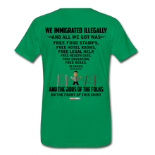 Load image into Gallery viewer, ALL WE GOT - Men&#39;s Premium T-Shirt - kelly green
