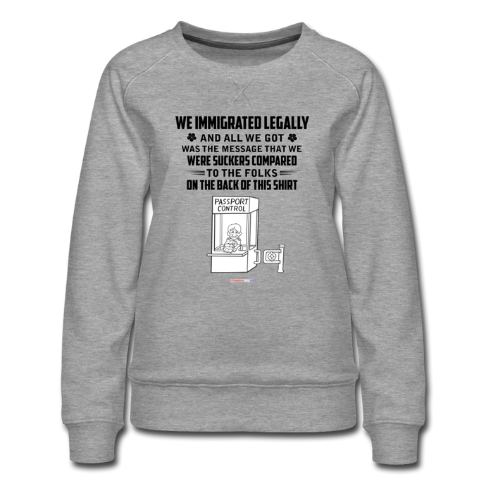 ALL WE GOT - Women’s Premium Sweatshirt - heather gray