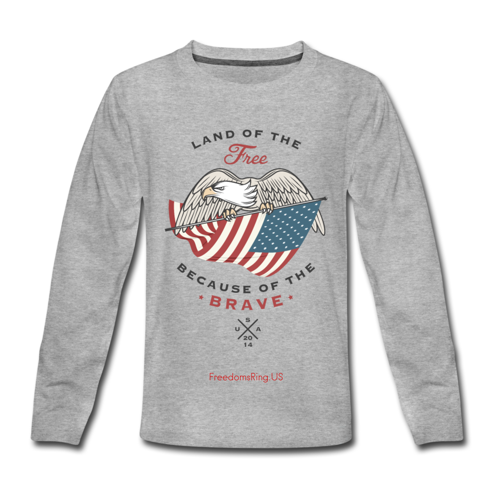 LAND OF THE FREE, BECAUSE OF THE BRAVE - Kids' Premium Long Sleeve T-Shirt - heather gray