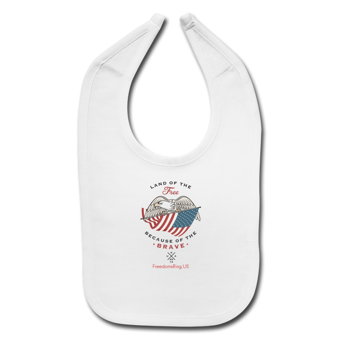 LAND OF THE FREE, BECAUSE OF THE BRAVE - Baby Bib - white