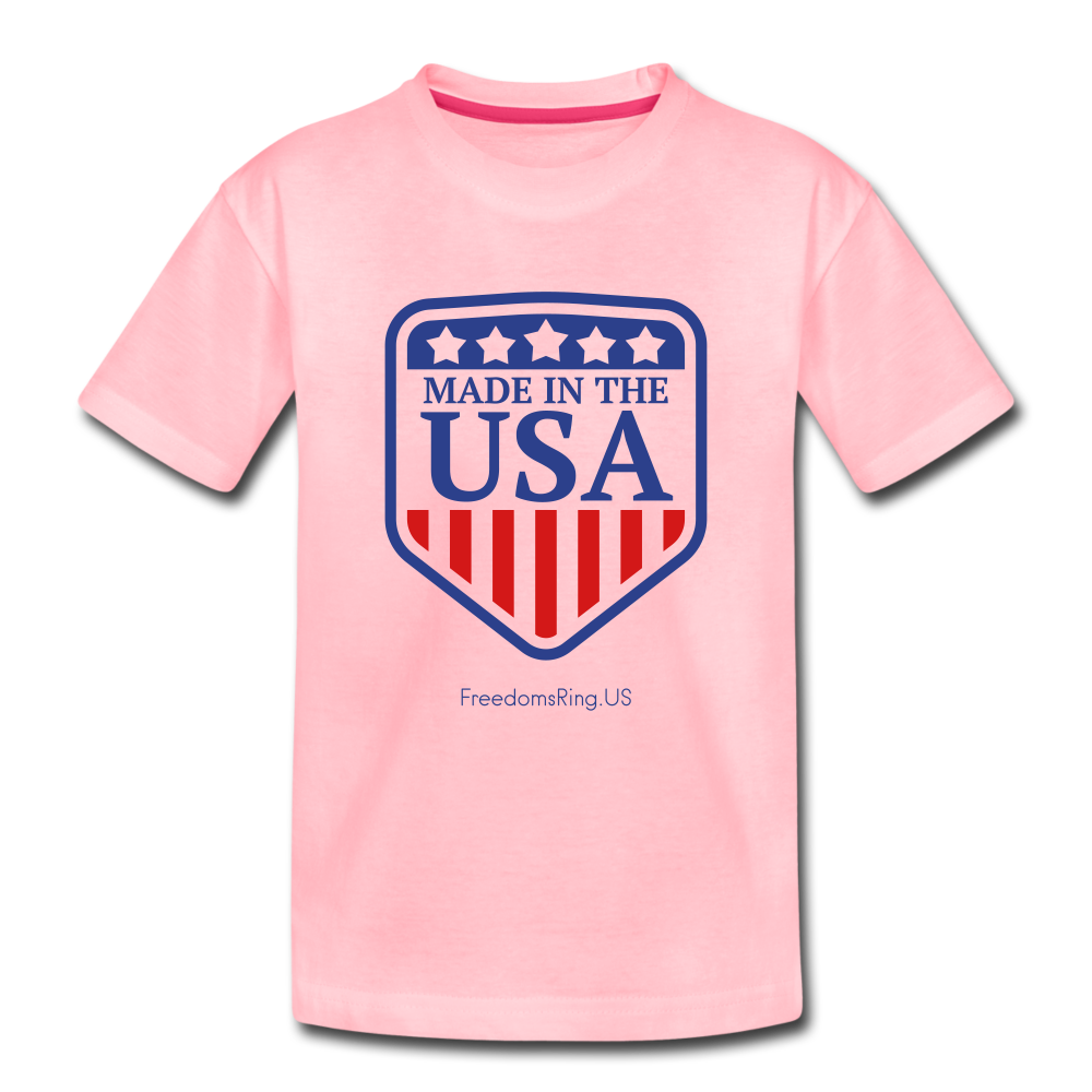 MADE IN THE USA  - Toddler Premium T-Shirt - pink