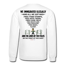 Load image into Gallery viewer, ALL WE GOT - Crewneck Sweatshirt - white
