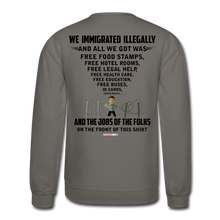 Load image into Gallery viewer, ALL WE GOT - Crewneck Sweatshirt - asphalt gray
