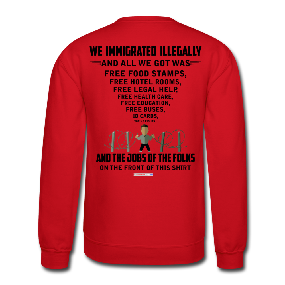 ALL WE GOT - Crewneck Sweatshirt - red